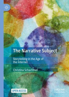 Schachtner |  The Narrative Subject | Buch |  Sack Fachmedien