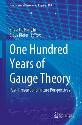 Kiefer / De Bianchi |  One Hundred Years of Gauge Theory | Buch |  Sack Fachmedien