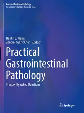 Chen / Wang |  Practical Gastrointestinal Pathology | Buch |  Sack Fachmedien