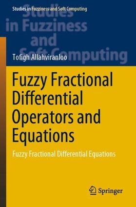 Allahviranloo |  Fuzzy Fractional Differential Operators and Equations | Buch |  Sack Fachmedien