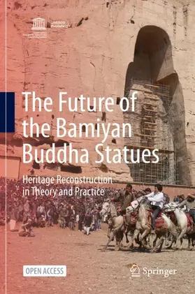 Nagaoka |  The Future of the Bamiyan Buddha Statues | Buch |  Sack Fachmedien