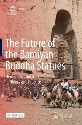 Nagaoka |  The Future of the Bamiyan Buddha Statues | Buch |  Sack Fachmedien