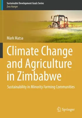 Matsa |  Climate Change and Agriculture in Zimbabwe | Buch |  Sack Fachmedien