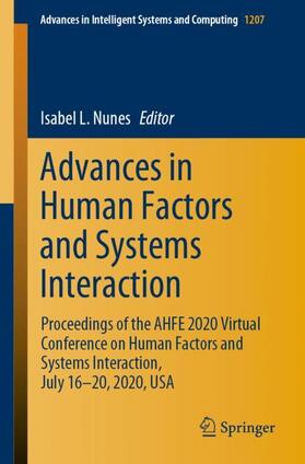 Nunes |  Advances in Human Factors and Systems Interaction | Buch |  Sack Fachmedien
