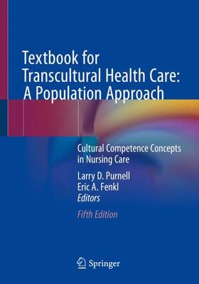 Purnell / Fenkl |  Textbook for Transcultural Health Care: A Population Approach | Buch |  Sack Fachmedien