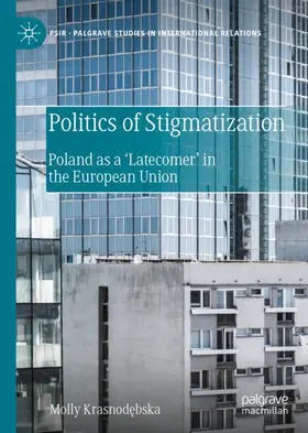 Krasnodebska / Krasnodebska |  Politics of Stigmatization | Buch |  Sack Fachmedien