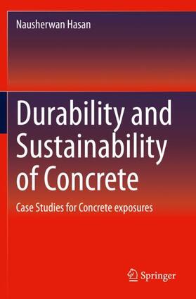 Hasan |  Durability and Sustainability of Concrete | Buch |  Sack Fachmedien