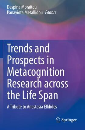 Metallidou / Moraitou |  Trends and Prospects in Metacognition Research across the Life Span | Buch |  Sack Fachmedien