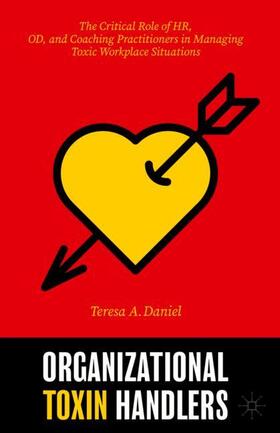 Daniel |  Organizational Toxin Handlers | Buch |  Sack Fachmedien