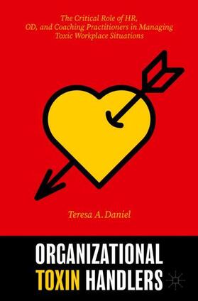 Daniel |  Organizational Toxin Handlers | Buch |  Sack Fachmedien