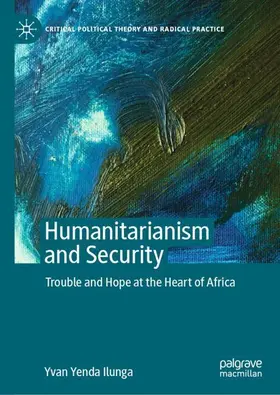 Ilunga |  Humanitarianism and Security | Buch |  Sack Fachmedien