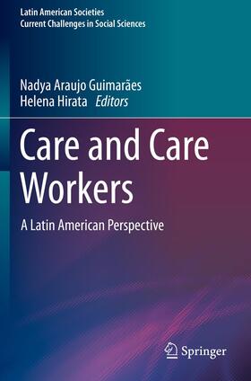 Hirata / Araujo Guimarães |  Care and Care Workers | Buch |  Sack Fachmedien