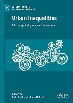 Prato / Pardo | Urban Inequalities | Buch | 978-3-030-51726-7 | sack.de