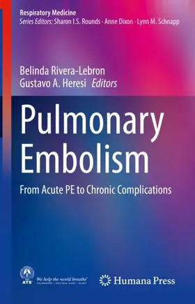 Heresi / Rivera-Lebron |  Pulmonary Embolism | Buch |  Sack Fachmedien