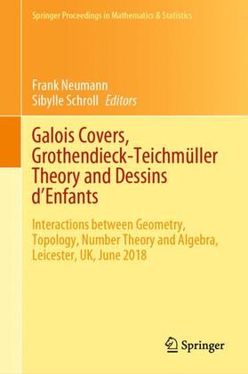 Schroll / Neumann |  Galois Covers, Grothendieck-Teichmüller Theory and Dessins d'Enfants | Buch |  Sack Fachmedien