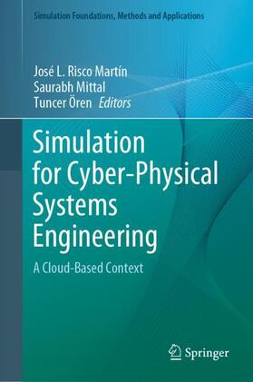 Risco Martín / Ören / Mittal |  Simulation for Cyber-Physical Systems Engineering | Buch |  Sack Fachmedien