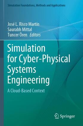 Risco Martín / Ören / Mittal |  Simulation for Cyber-Physical Systems Engineering | Buch |  Sack Fachmedien
