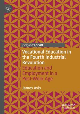 Avis |  Vocational Education in the Fourth Industrial Revolution | Buch |  Sack Fachmedien