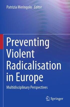 Meringolo |  Preventing Violent Radicalisation in Europe | Buch |  Sack Fachmedien