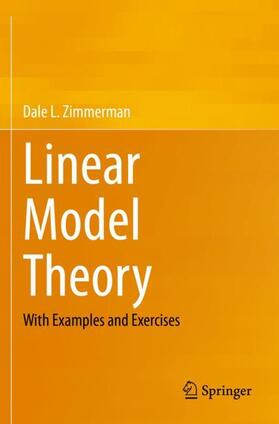 Zimmerman |  Linear Model Theory | Buch |  Sack Fachmedien