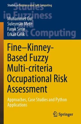 Gul / Celik / Mete |  Fine¿Kinney-Based Fuzzy Multi-criteria Occupational Risk Assessment | Buch |  Sack Fachmedien