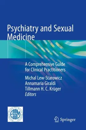 Lew-Starowicz / Krüger / Giraldi |  Psychiatry and Sexual Medicine | Buch |  Sack Fachmedien