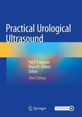 Gilbert / Fulgham |  Practical Urological Ultrasound | Buch |  Sack Fachmedien