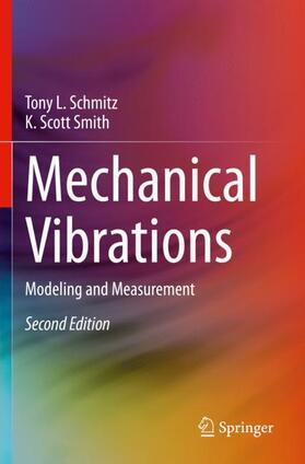 Schmitz / Smith |  Mechanical Vibrations | Buch |  Sack Fachmedien