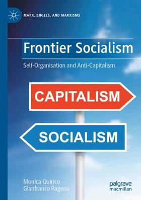 Quirico / Ragona |  Frontier Socialism | Buch |  Sack Fachmedien