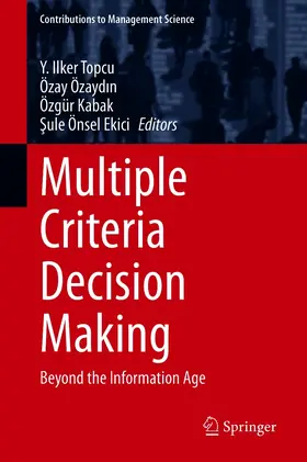 Topcu / Özaydin / Özaydin |  Multiple Criteria Decision Making | eBook | Sack Fachmedien