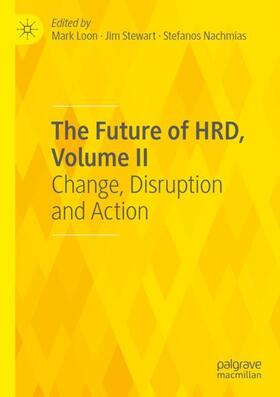 Loon / Nachmias / Stewart |  The Future of HRD, Volume II | Buch |  Sack Fachmedien