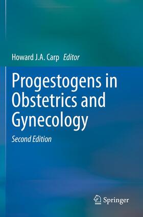 Carp |  Progestogens in Obstetrics and Gynecology | Buch |  Sack Fachmedien