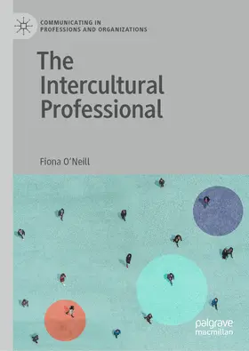 O'Neill |  The Intercultural Professional | eBook | Sack Fachmedien