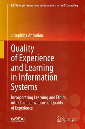 Antoniou |  Quality of Experience and Learning in Information Systems | Buch |  Sack Fachmedien