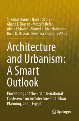 Kamel / Sabry / Hassan |  Architecture and Urbanism: A Smart Outlook | Buch |  Sack Fachmedien