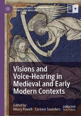 Saunders / Powell |  Visions and Voice-Hearing in Medieval and Early Modern Contexts | Buch |  Sack Fachmedien