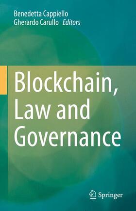 Carullo / Cappiello |  Blockchain, Law and Governance | Buch |  Sack Fachmedien