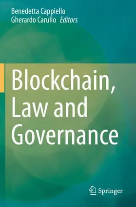 Carullo / Cappiello |  Blockchain, Law and Governance | Buch |  Sack Fachmedien