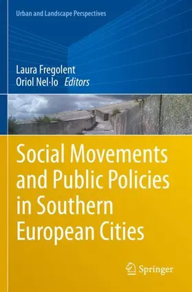 Nel·lo / Fregolent |  Social Movements and Public Policies in Southern European Cities | Buch |  Sack Fachmedien