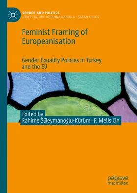 Cin / Süleymanoglu-Kürüm / Süleymanoglu-Kürüm |  Feminist Framing of Europeanisation | Buch |  Sack Fachmedien