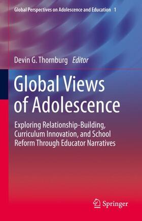 Thornburg |  Global Views of Adolescence | Buch |  Sack Fachmedien