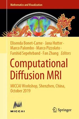 Bonet-Carne / Hutter / Zhang |  Computational Diffusion MRI | Buch |  Sack Fachmedien
