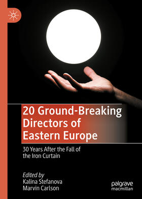 Carlson / Stefanova |  20 Ground-Breaking Directors of Eastern Europe | Buch |  Sack Fachmedien