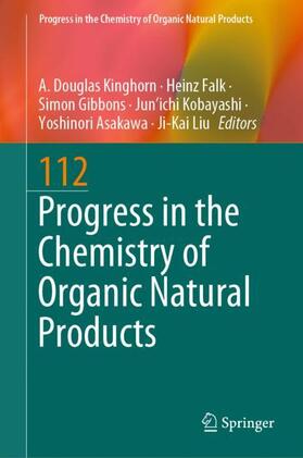 Kinghorn / Falk / Liu |  Progress in the Chemistry of Organic Natural Products 112 | Buch |  Sack Fachmedien