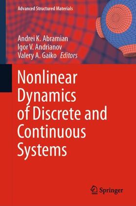 Abramian / Gaiko / Andrianov |  Nonlinear Dynamics of Discrete and Continuous Systems | Buch |  Sack Fachmedien