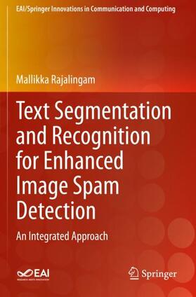 Rajalingam |  Text Segmentation and Recognition for Enhanced Image Spam Detection | Buch |  Sack Fachmedien