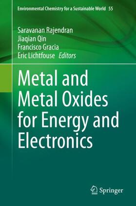 Rajendran / Lichtfouse / Qin | Metal and Metal Oxides for Energy and Electronics | Buch | 978-3-030-53064-8 | sack.de