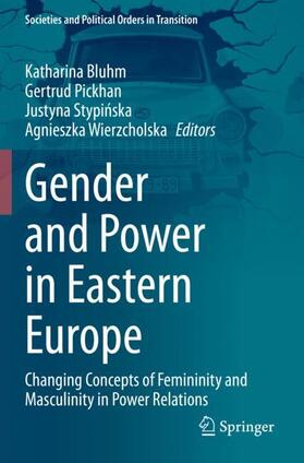 Bluhm / Wierzcholska / Pickhan |  Gender and Power in Eastern Europe | Buch |  Sack Fachmedien