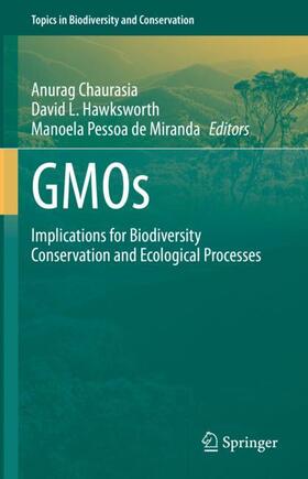 Chaurasia / Hawksworth / Pessoa de Miranda |  GMOs | Buch |  Sack Fachmedien