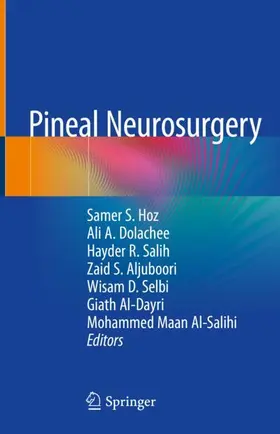 Hoz / Dolachee / Salih |  Pineal Neurosurgery | Buch |  Sack Fachmedien